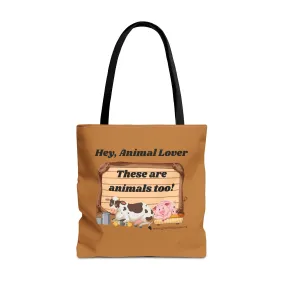 These are Animals Too - Tote Bag